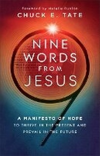 Enlarge image Cover: Nine Words from Jesus - Baker Publishing Group