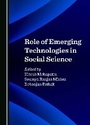 Cover: Role of Emerging Technologies in Social Science - Cambridge Scholars Publishing