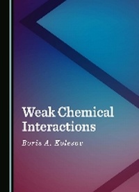 Abbildung von: Weak Chemical Interactions - Cambridge Scholars Publishing