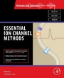 Cover: Essential Ion Channel Methods - Academic Press