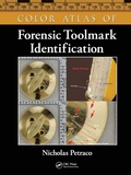 Cover: Color Atlas of Forensic Toolmark Identification - CRC Press