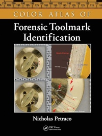 Enlarge image Cover: Color Atlas of Forensic Toolmark Identification - CRC Press