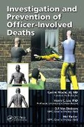 Cover: Investigation and Prevention of Officer-Involved Deaths - CRC Press