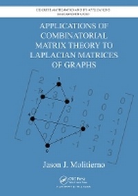 Abbildung von: Applications of Combinatorial Matrix Theory to Laplacian Matrices of Graphs - Chapman & Hall/CRC