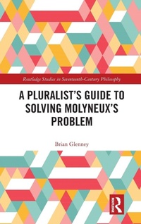 Enlarge image Cover: A Pluralist's Guide to Solving Molyneux's Problem - Routledge