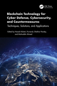 Abbildung von: Blockchain Technology for Cyber Defense, Cybersecurity, and Countermeasures - CRC Press