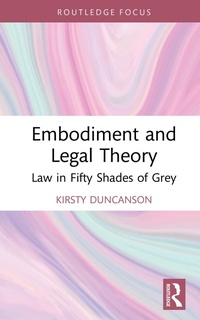Abbildung von: Embodiment and Legal Theory - Routledge