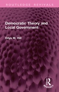 Abbildung von: Democratic Theory and Local Government - Routledge