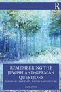 Cover: Remembering the Jewish and German Questions - Routledge