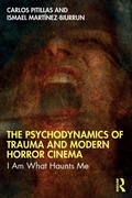 Cover: The Psychodynamics of Trauma and Modern Horror Cinema - Routledge