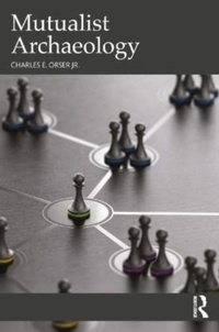Enlarge image Cover: Mutualist Archaeology - Routledge