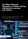 Cover: The Object-Oriented Approach to Problem Solving and Machine Learning with Python - Chapman and Hall
