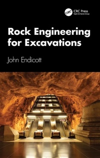 Enlarge image Cover: Rock Engineering for Excavations - CRC Press