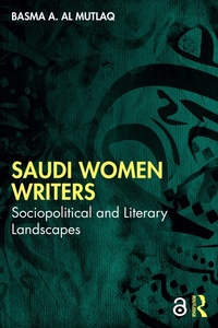 Abbildung von: Saudi Women Writers - Routledge