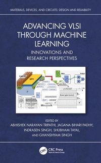 Enlarge image Cover: Advancing VLSI through Machine Learning - CRC Press
