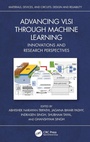 Cover: Advancing VLSI through Machine Learning - CRC Press