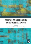 Cover: Politics of Subsidiarity in Refugee Reception - Routledge