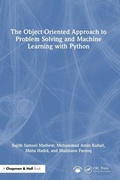 Cover: The Object-Oriented Approach to Problem Solving and Machine Learning with Python - Chapman & Hall/CRC