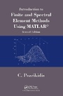 Cover: Introduction to Finite and Spectral Element Methods Using MATLAB - Chapman & Hall/CRC