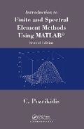 Cover: Introduction to Finite and Spectral Element Methods Using MATLAB - Chapman & Hall/CRC