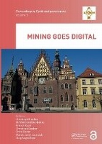 Enlarge image Cover: Mining goes Digital - CRC Press