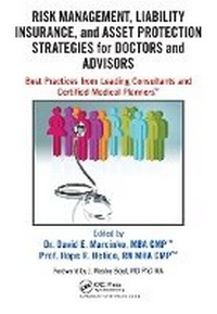 Abbildung von: Risk Management, Liability Insurance, and Asset Protection Strategies for Doctors and Advisors - Productivity Press