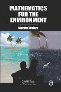 Bild vergrößern Bild: Mathematics for the Environment - Chapman & Hall/CRC