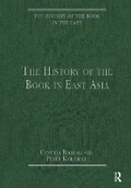 Cover: The History of the Book in East Asia - Routledge
