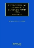 Cover: International Carriage of Goods by Road: CMR - Informa Law
