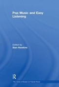 Cover: Pop Music and Easy Listening - Routledge