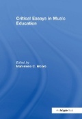 Cover: Critical Essays in Music Education - Routledge