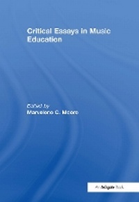 Enlarge image Cover: Critical Essays in Music Education - Routledge