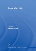 Cover: Opera after 1900 - Routledge