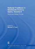 Cover: National Traditions in Nineteenth-Century Opera, Volume II - Routledge