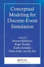 Cover: Conceptual Modeling for Discrete-Event Simulation - CRC Press