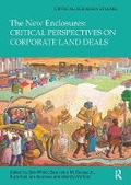 Cover: The New Enclosures: Critical Perspectives on Corporate Land Deals - Routledge