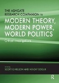 Cover: The Ashgate Research Companion to Modern Theory, Modern Power, World Politics - Routledge