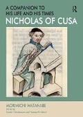 Cover: Nicholas of Cusa - A Companion to his Life and his Times - Routledge