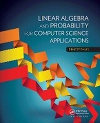 Enlarge image Cover: Linear Algebra and Probability for Computer Science Applications - Taylor & Francis