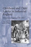 Cover: Childhood and Child Labour in Industrial England - Routledge