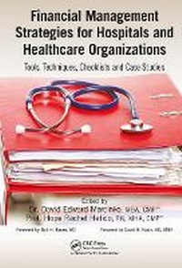 Abbildung von: Financial Management Strategies for Hospitals and Healthcare Organizations - CRC Press