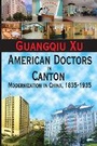 Bild: American Doctors in Canton - Routledge