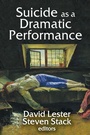 Cover: Suicide as a Dramatic Performance - Routledge