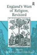 Cover: England's Wars of Religion, Revisited - Routledge