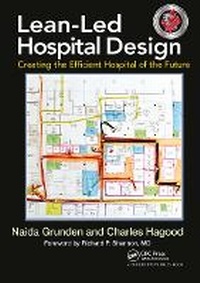 Abbildung von: Lean-Led Hospital Design - Productivity Press