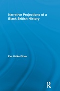 Cover: Narrative Projections of a Black British History - Routledge