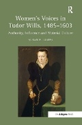 Cover: Women's Voices in Tudor Wills, 1485-1603 - Routledge
