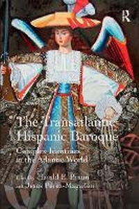 Enlarge image Cover: The Transatlantic Hispanic Baroque - Routledge