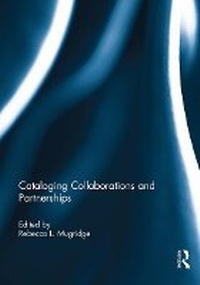 Abbildung von: Cataloging Collaborations and Partnerships - Routledge
