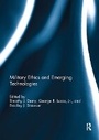 Cover: Military Ethics and Emerging Technologies - Routledge